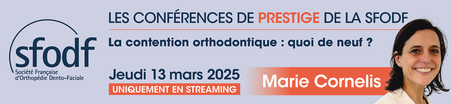 Conférences de Prestige de la SFODF - 2025